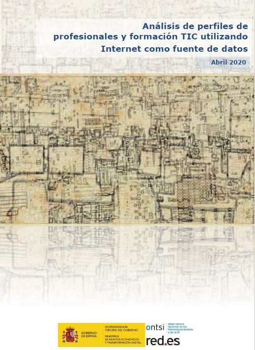 Análisis de perfiles de profesionales y formación TIC utilizando Internet como fuente de datos Abril 2020