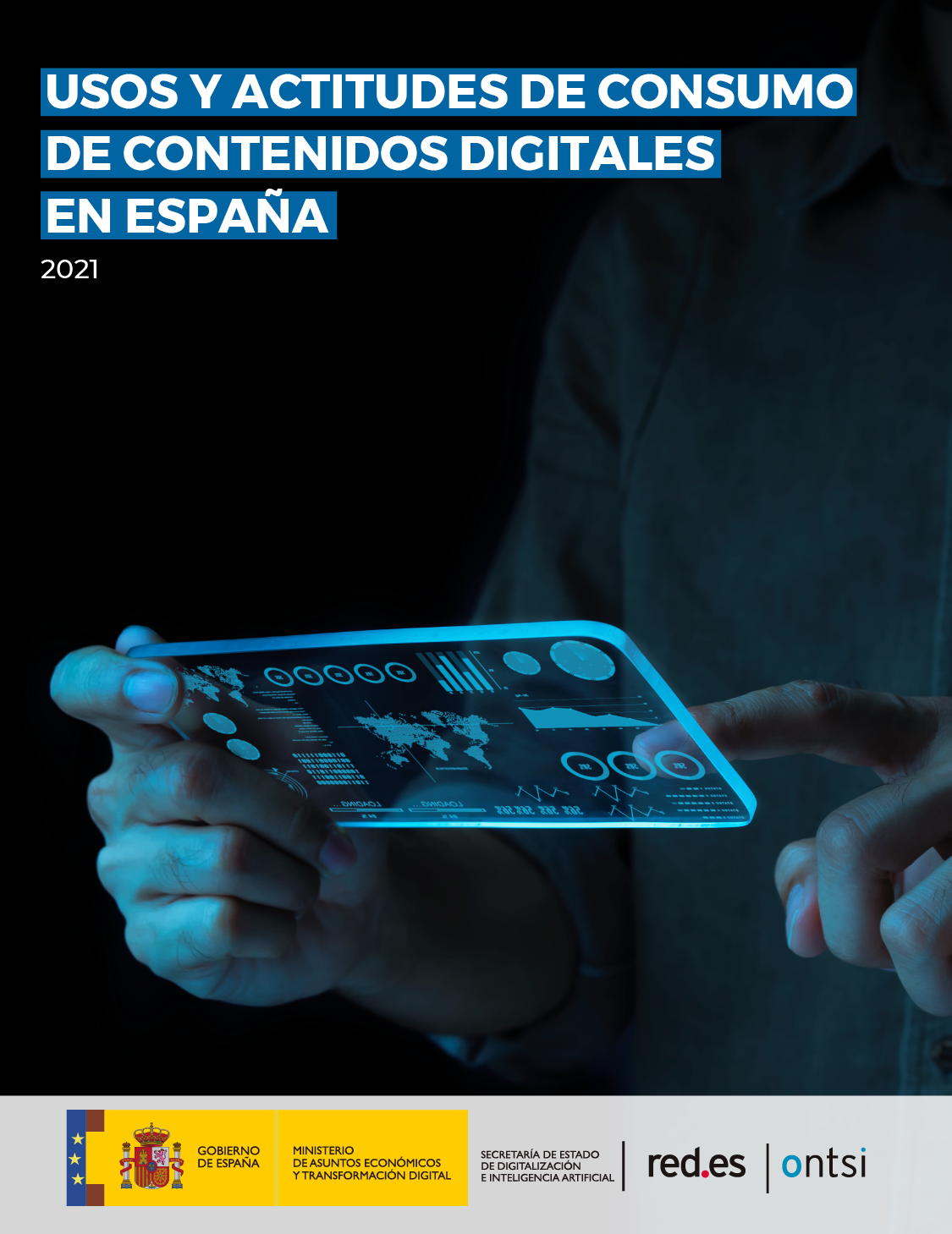 Estudio sobre usos y actitudes de consumo de contenidos digitales en España (2021)