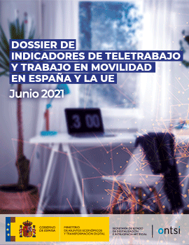 Dossier de indicadores de teletrabajo y trabajo en movilidad en España y la UE (junio 2021)