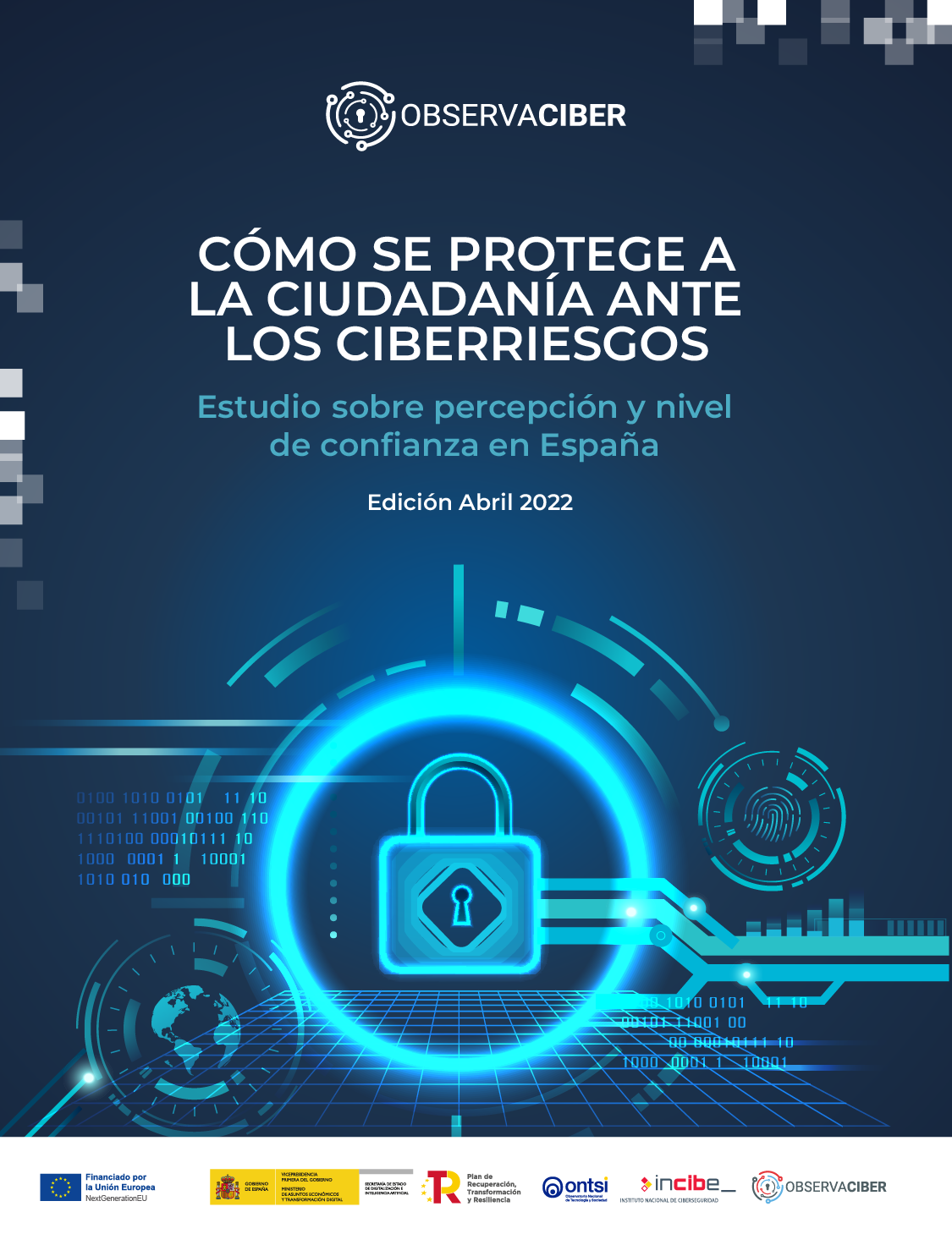 Como se protege la ciudadanía de los ciberriesgos (Abril 2022)
